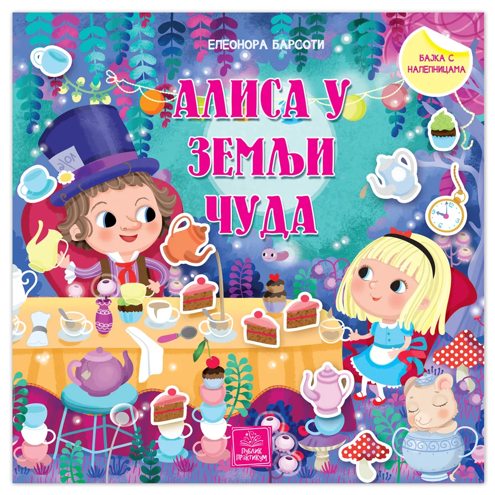 Alisa u Zemlji Čuda - bajka s nalepnicama