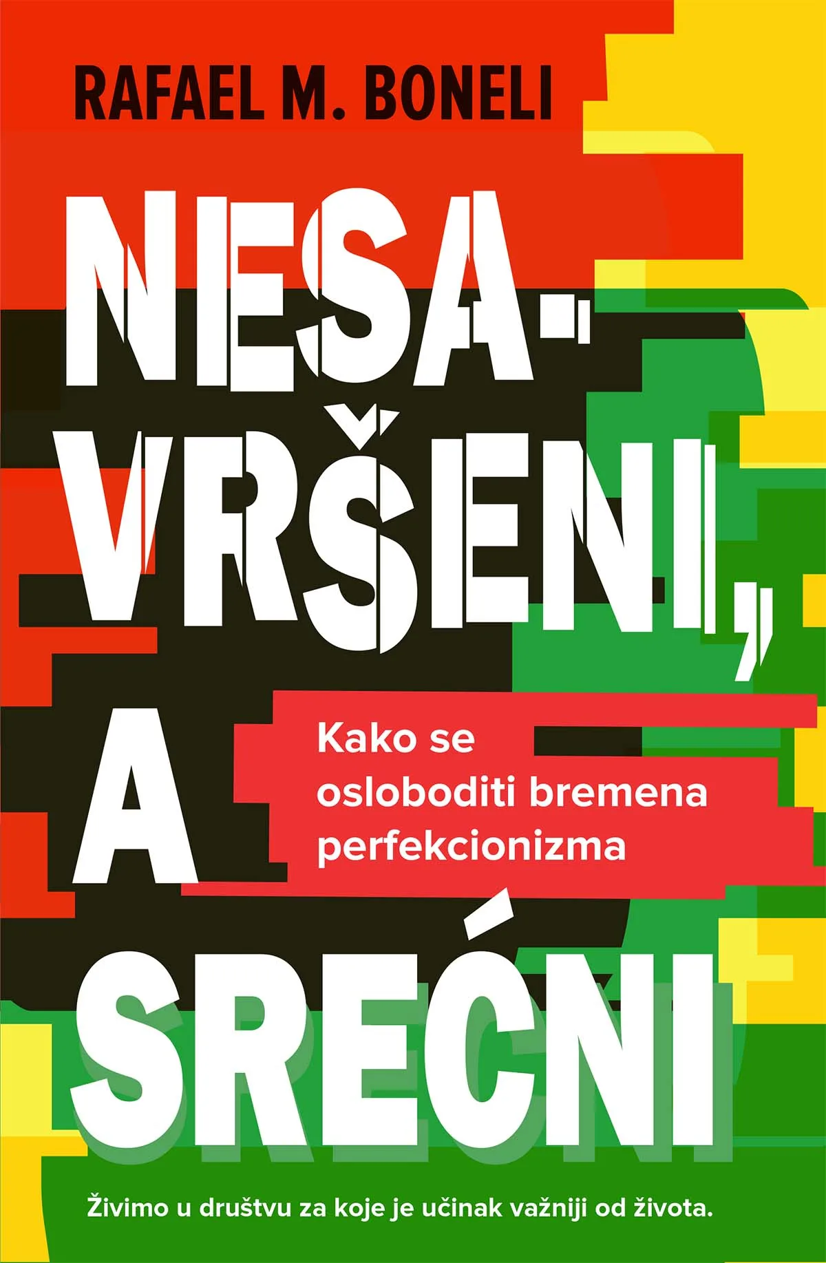 Nesavršeni, a srećni