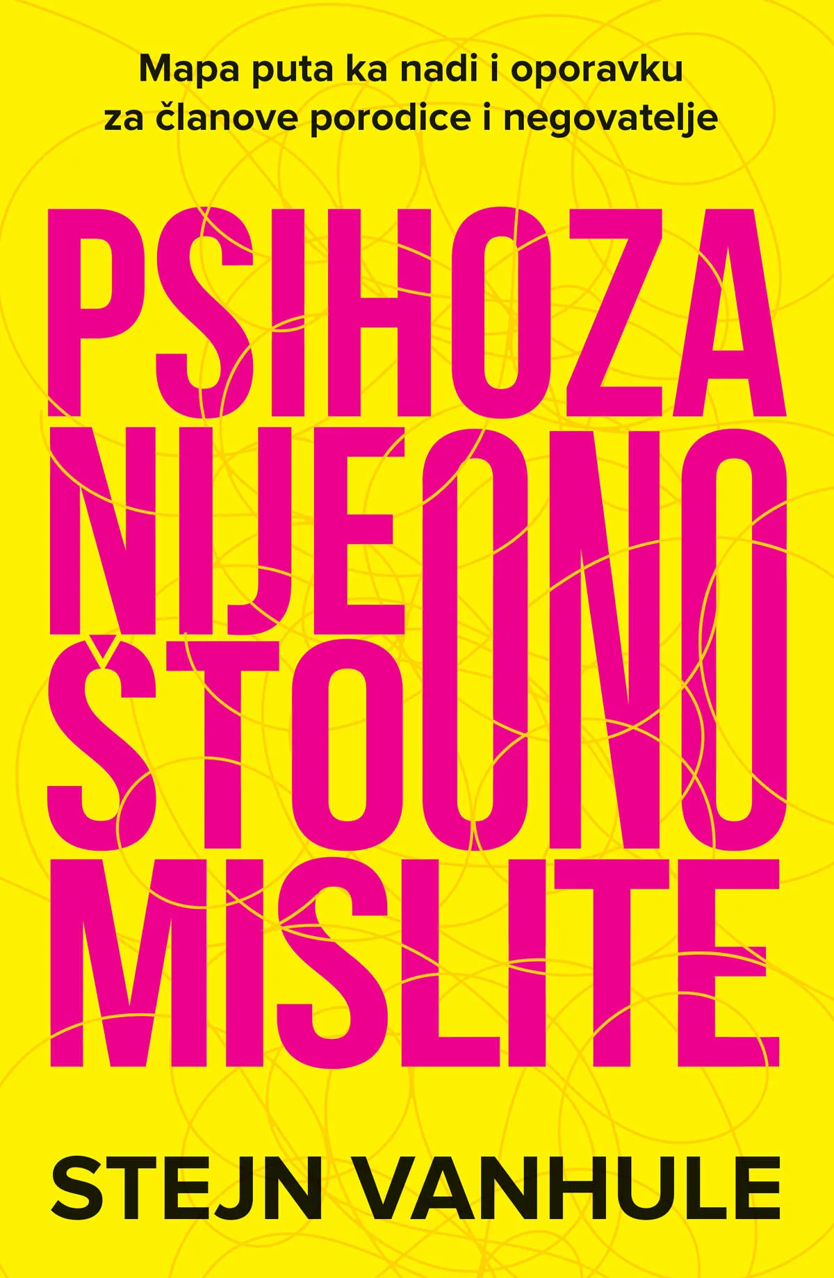 Psihoza nije ono što mislite