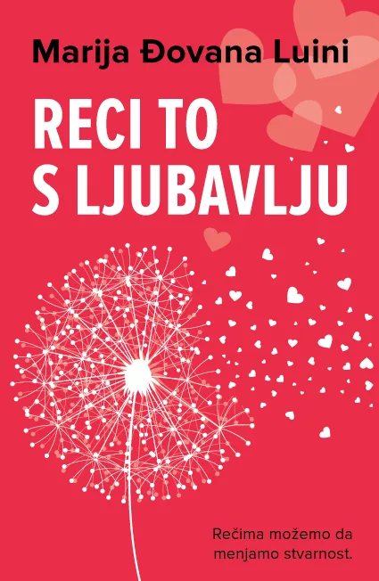 Reci to s ljubavlju