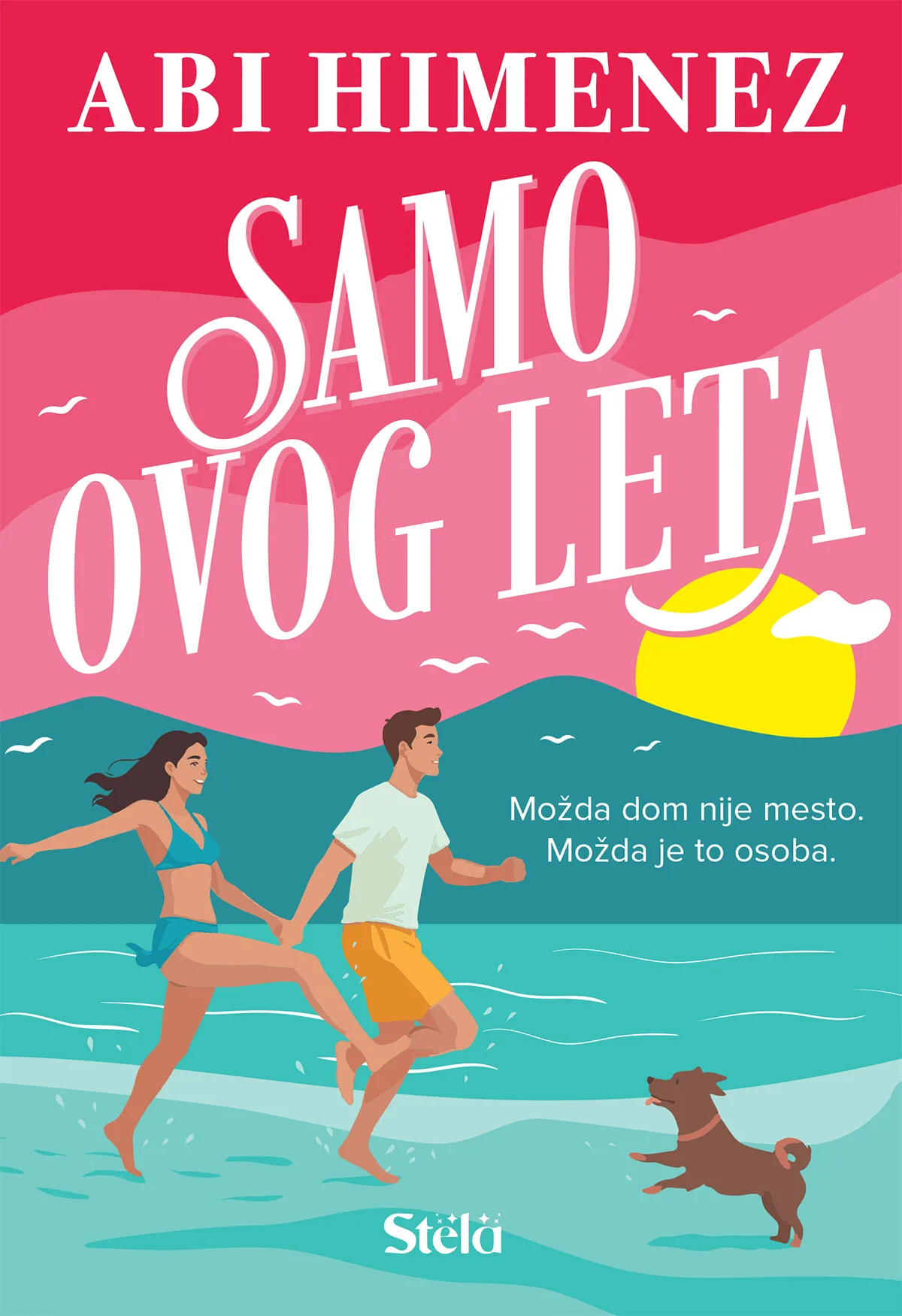 Samo ovog leta