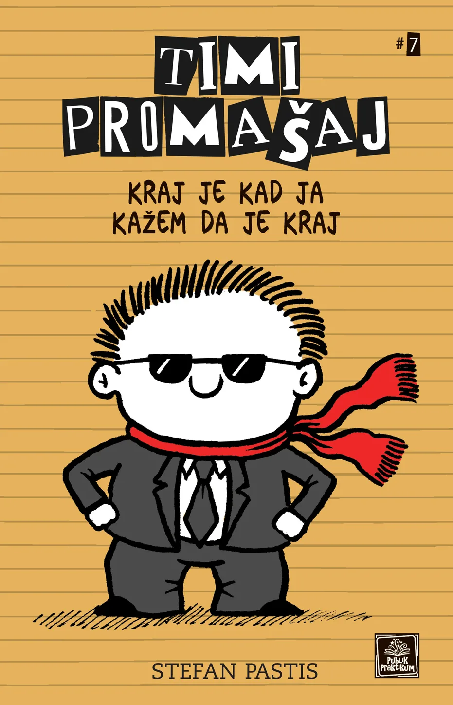 Timi Promašaj #7 - Kraj je kad ja kažem da je kraj